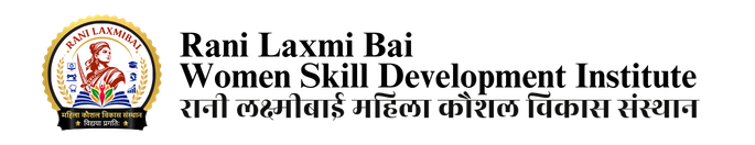 Rani Laxmibai Women Skill Development Institute